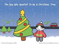 Produktbild: The Boy Who Wanted to be a Christmas Tree