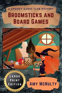 Produktbild: Broomsticks and Board Games Large Print Edition