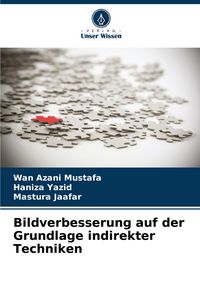 Produktbild: Bildverbesserung auf der Grundlage indirekter Techniken