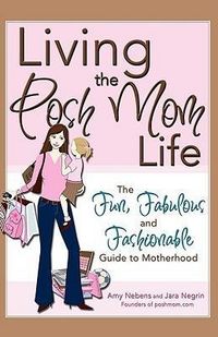 Produktbild: Living the Posh Mom Life