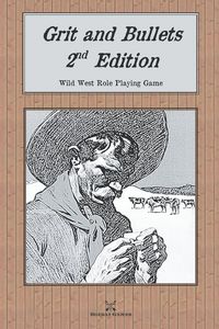Produktbild: Grit and Bullets, 2nd Edition