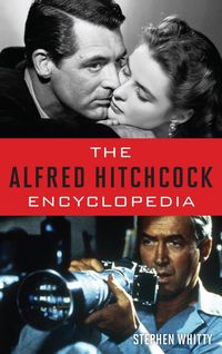 Produktbild: The Alfred Hitchcock Encyclopedia