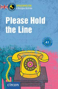 Produktbild: Please Hold the Line
