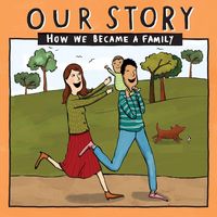 Produktbild: Our Story - How We Became a Family (5)