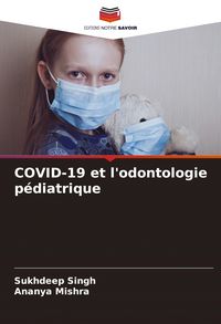 Produktbild: COVID-19 et l'odontologie p&eacute;diatrique