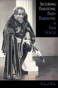 Produktbild: Securing Baritone, Bass-Baritone, and Bass Voices