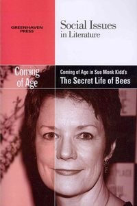 Produktbild: Coming of Age in Sue Monk Kidd's the Secret Life of Bees