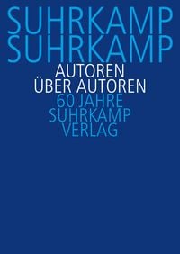 Produktbild: Suhrkamp, Suhrkamp. Autoren &uuml;ber Autoren