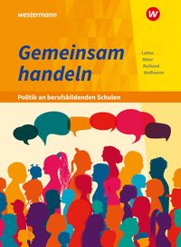 Produktbild: Gemeinsam handeln - Politik an berufsbildenden Schulen