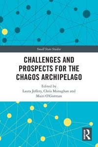 Produktbild: Challenges and Prospects for the Chagos Archipelago