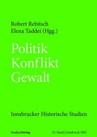 Bild vom Artikel Politik - Konflikt - Gewalt vom Autor Robert Rebitsch