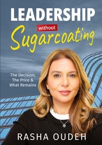 Produktbild: Leadership Without Sugarcoating