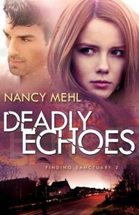 Produktbild: Deadly Echoes (Finding Sanctuary Book #2)