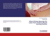 Produktbild: Effect Of Back Massage On Labor Pain: Evidence Based Nursing Practice