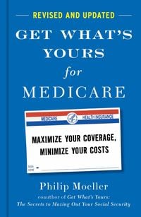 Produktbild: Get What's Yours for Medicare - Revised and Updated