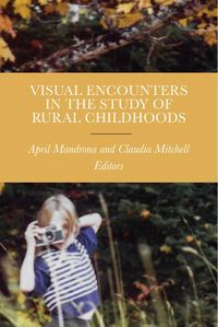 Produktbild: Visual Encounters in the Study of Rural Childhoods