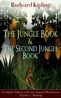 Bild vom Artikel The Jungle Book & The Second Jungle Book vom Autor Rudyard Kipling