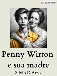 Produktbild: Penny Wirton e sua madre