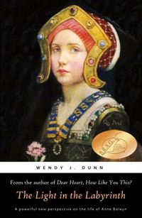 Produktbild: The Light in the Labyrinth (Anne Boleyn)