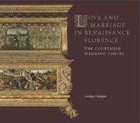 Produktbild: Campbell, C: Love and Marriage in Renaissance Florence
