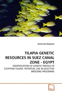 Produktbild: Megahed, M: Tilapia Genetic Resources in Suez Canal Zone - E