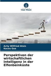 Produktbild: Perspektiven der wirtschaftlichen Intelligenz in der Elfenbeink&uuml;ste