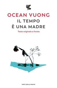 Produktbild: Il tempo &egrave; una madre. Testo inglese a fronte