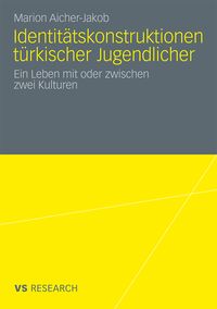 Produktbild: Identit&auml;tskonstruktionen t&uuml;rkischer Jugendlicher