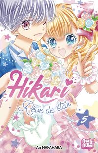 Produktbild: Hikari : r&ecirc;ve de star. Tome 5