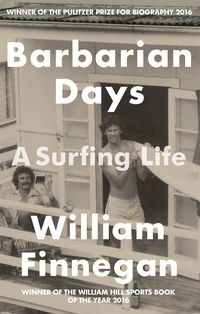 Bild vom Artikel Barbarian Days vom Autor William Finnegan