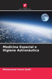 Produktbild: Medicina Espacial e Higiene Astron&aacute;utica