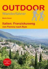 Produktbild: Italien: Franziskusweg von Florenz nach Rom