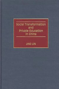 Produktbild: Social Transformation and Private Education in China