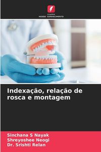 Produktbild: Indexa&ccedil;&atilde;o, rela&ccedil;&atilde;o de rosca e montagem