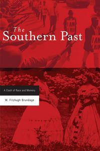 Produktbild: The Southern Past: A Clash of Race and Memory