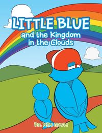 Produktbild: Little Blue and the Kingdom in the Clouds