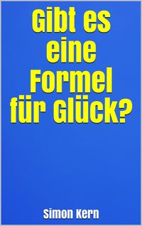Produktbild: Gibt es eine Formel f&uuml;r Gl&uuml;ck?