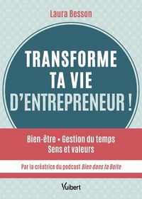 Produktbild: Transforme ta vie d'entrepreneur