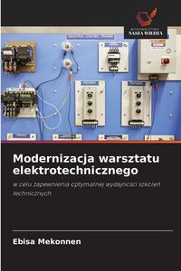 Produktbild: Modernizacja warsztatu elektrotechnicznego