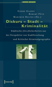 Produktbild: Diskurs &ndash; Stadt &ndash; Kriminalit&auml;t