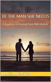 Produktbild: Be The Man She Needs
