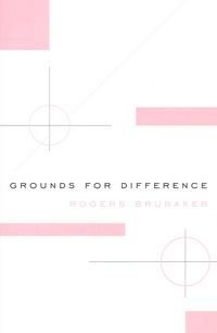 Produktbild: Brubaker, R: Grounds for Difference