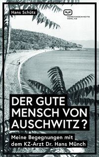 Produktbild: DER GUTE MENSCH VON AUSCHWITZ ?