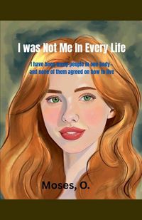 Produktbild: I Was Not Me in Every Life