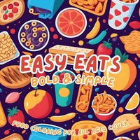Produktbild: Easy Eats Bold & Simple Coloring Book
