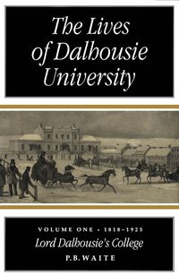Produktbild: Lives of Dalhousie University, Volume 1