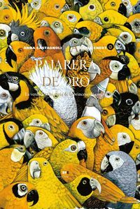 Produktbild: La pajarera de oro