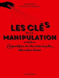 Produktbild: Les cl&eacute;s de la manipulation