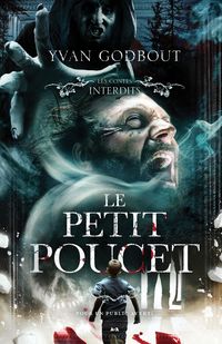 Produktbild: Les contes interdits - Le petit poucet
