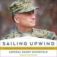 Bild vom Artikel Sailing Upwind vom Autor Admiral Sandy Winnefeld